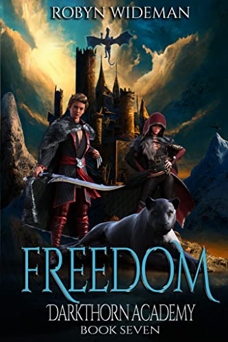 Freedom (Darkthorn Academy #7)