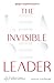 The Invisible Leader: ผู้นำ...
