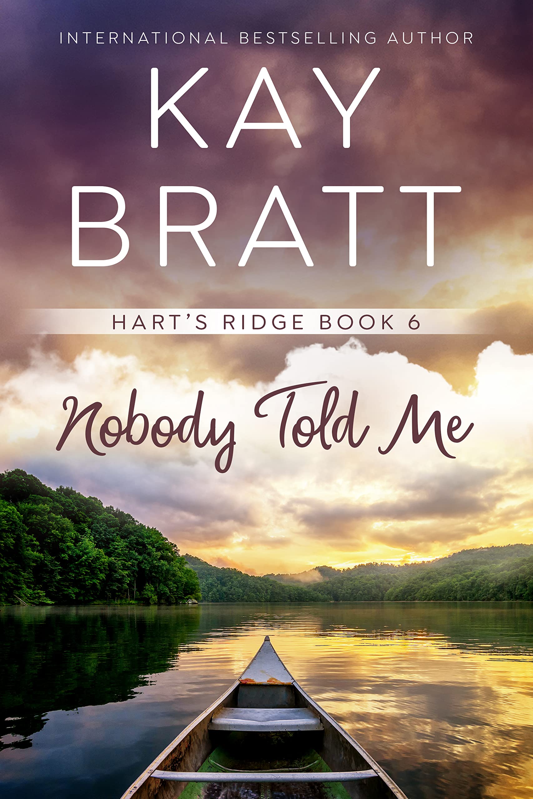 Nobody Told Me (Hart's Ridge #6)