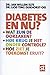 Diabetes en nu?: wat zijn de oorzaken, hoek rijg je het onder controle, hoe ziet je toekomst eruit (Spreekuur Thuis) (Dutch Edition)
