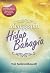 Menggapai Hidup Bahagia (Indonesian Edition)