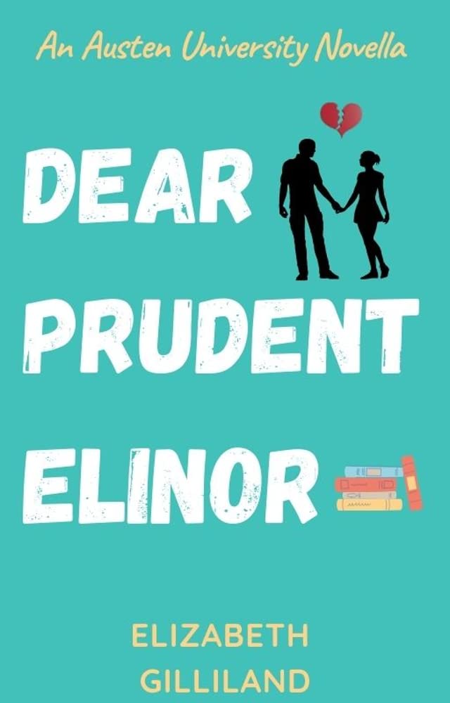 Dear Prudent Elinor (Austen University Mysteries)