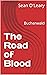 The Road of Blood: Buchenwald