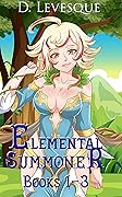 Elemental Summoner Books 1-3