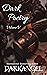 Dark Poetry: Volume V