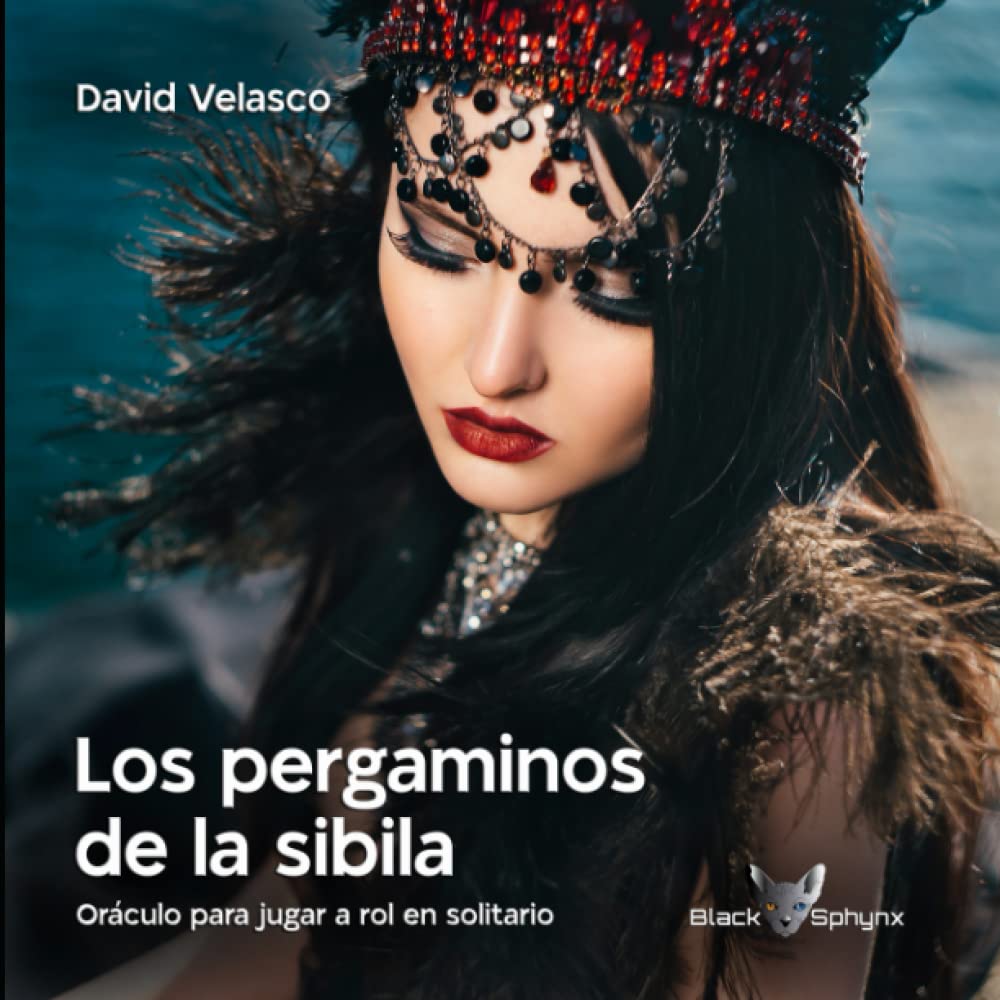 Los pergaminos de la sibila: Oráculo para jugar a rol en solitario (Paperback)