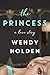 The Princess (Royal Outsiders #3)