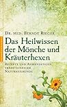 Heilwissen der Mö...
