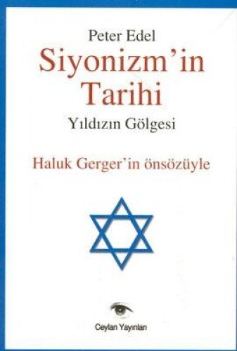 Siyonizm'in TarihiYildizin Golgesi (Paperback)