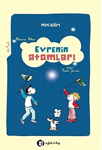 Mini Bilim - Evrenin Atomlari (Paperback)