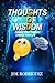 Thoughts Of Wisdom: "Change...