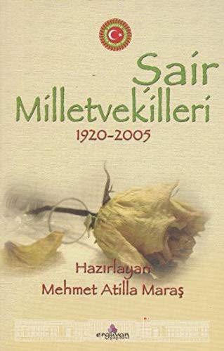 Şair Milletvekilleri 1920-2005 (Paperback)