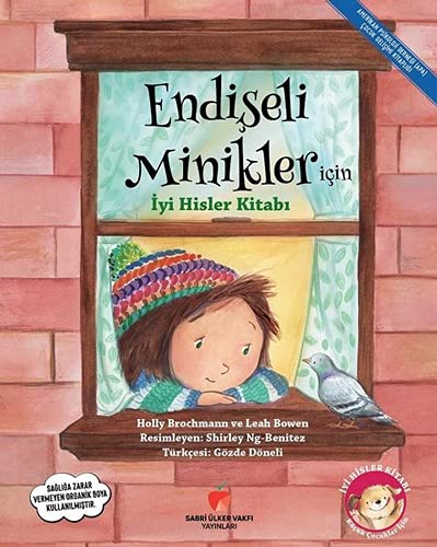 Endiseli Minikler Için Iyi Hisler Kitabi (Paperback)