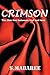 Crimson: The thin line betw...