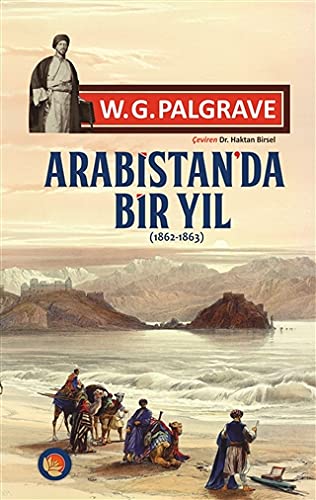 Arabistan'da Bir Yil (Paperback)