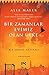 Bir Zamanlar Evimiz Olan Ülke by Alia Malek
