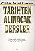 Tarihten Alinacak Dersler by Nejat Muallimoğlu