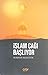 İslam Çağı Başlıyor