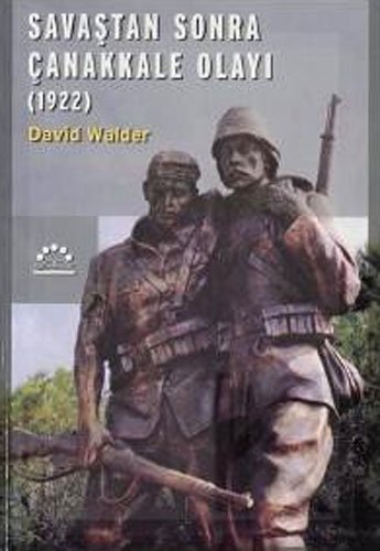 Savaştan Sonra Çanakkale Olayı (1922)