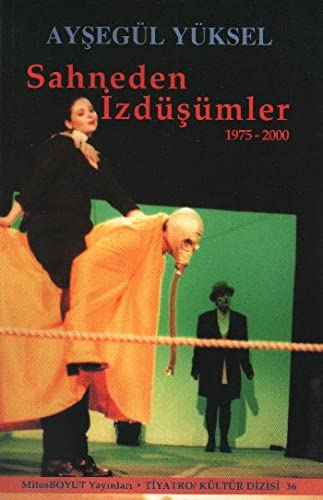 Sahneden Izdusumler 1975-2000 (Paperback)