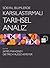 Sosyal Bilimlerde Karsilastirmali Tarihsel Analiz by Dietrich Rueschemeyer