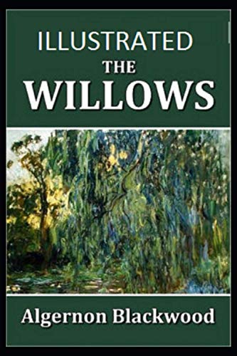 The Willows Illustrated