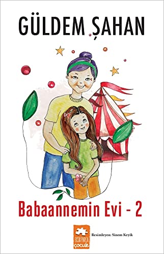 Babaannemin Evi - 2 (Paperback)