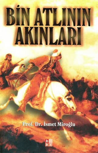 Bin Atlinin Akinlari (Paperback)