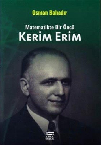 Matematikte Bir Oncu Kerim Erim (Paperback)