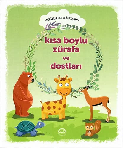 Kisa Boylu Zürafa ve Dostlari (Paperback)