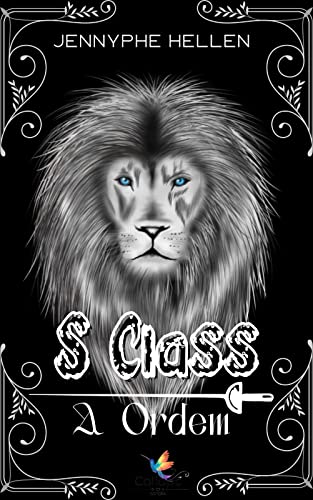 S Class: A Ordem (Portuguese Edition)