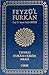 Feyzü'l Furkan Tefsirli Kur'an-ı Kerim Meali ( Karton Kapak, 4 Farklı Renkte)