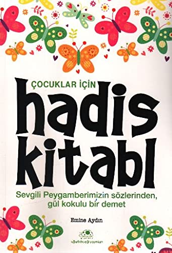 Cocuklar Icin Hadis Kitabi (Paperback)