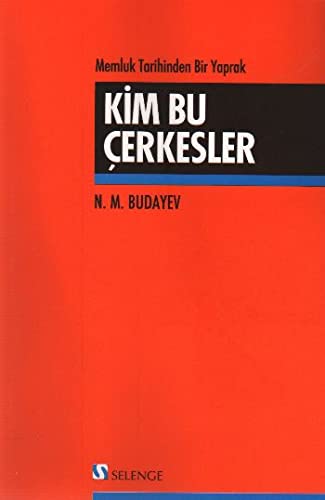 Kim Bu Cerkesler (Paperback)