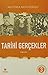 Tarihi Gercekler - Birinci Cilt by Mustafa Müftüoğlu