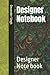 Designer Notebook by Devender Singh