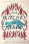 The Witches of Vardø by Anya Bergman