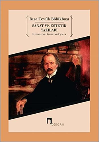Sanat ve Estetik Yazilari (Paperback)