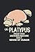 The Platypus Proof That Mot...