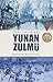 isgal Yillarinda Yunan Zulmü