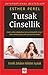 Tutsak Cinsellik by Esther Perel