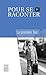 Pour se raconter IV: La pre...