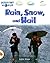 Rain, Snow, and Hail by Katie Sharp
