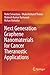 Next Generation Graphene Nanomaterials for Cancer Theranostic... by Rohit Srivastava
