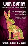 War Bunny: Book 1 of the War Bunny Chronicles