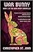 War Bunny