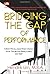Bridging the Gap of Performance (Indonesian Edition)