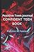 Positive Teen Journal: Conf...