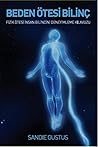 Beden Otesi Bilinc Beden Otesi Bilinc