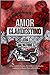 Amor Clandestino: Libro 1